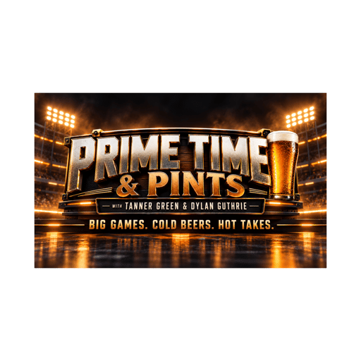 Prime Time and Pints - Episode 2: 10/11/26