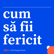 Cum Să Fii Fericit - cu Andrei Roșca image