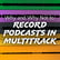 Why and Why Not to Record Podcasts in Multitrack – TAP286 image