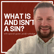 What Is a Sin and What Isn’t A Sin? with Jacob Rutledge image
