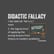 Didactic Fallacy image