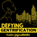 Trailer: Introducing Defying Gentrification image