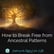 How to break Free from Ancestral Patterns  image