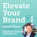 Elevate Your Brand with Michael Ashley Schulman of Running Point Capital Advisors image