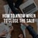 How To Know When To Close image