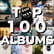 The Skinny's TOP 100 ALBUMS: 90 to 81 image