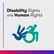 Disability Rights are Human Rights image