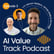 AI Value Track Podcast - Episode 3 image
