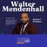 Season 7 Episode 1: Walter Mendenhall, Male Mogul Initiative image