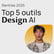 #394 Top 5 outils IA Product Design & UX/UI - Septembre 2025  image