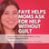 162. Faye Helps Moms Ask for Help Without Guilt image