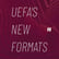 UEFA's new Formats image