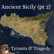 Ancient Sicily (pt2). Tyrants and Tragedy. image