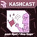 KashCast #005 - Amphibious Speed with WaspRanger image