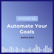 Simple Step: Automate Your Goals image