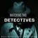 Get Ready for Something Special: Watching Two Detectives image