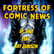 Fortress of Comic News Ep. 468 feat. Ray Jamison image
