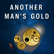 Another Man's Gold - Pt 2 image