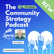 Transforming Audiences into Allies: Podcast Community Building with Mighty Networks image