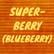 Episode 46 - Super Berry (BlueBerry) image