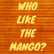 Episode 55  - Who Like The Mango? image