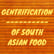 Episode 44 - Gentrification of South Asian food image