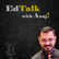Welcome to EdTalk with Anuj! image