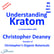 Understanding Kratom a conversation with Christopher Deaney image