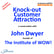 Knock-out Customer Attraction – a conversation with marketing expert John Dwyer image