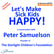 Let’s Make Sick Kids Happy – a conversation with Peter Samuelson image