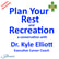 Plan Your Rest and Recreation – a conversation with Dr Kyle Elliott image