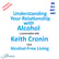 Understanding Your Relationship with Alcohol, a conversation with Keith Cronin image