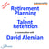 Retirement Planning as Talent Retention – a conversation with David Alemian image