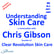 Understanding Skin Care – a conversation with Chris Gibson image