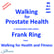 Walking for Prostate Health – a conversation with author Frank Ring  image