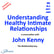 Understanding Healthy Intimate Relationships a conversation with John Kenny – the Relationship Guy image