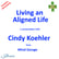Living an Aligned Life - a conversation with Cindy Koehler image