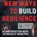 New Ways to Build Resilience - with Dr Bradley Berg PhD | Mark MI Words image