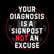 Your diagnosis is a signpost NOT an excuse | Mark MI Words image
