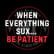 When everything sux... be patient | Mark MI Words #mentalillness #PTSD image