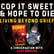 Cop it Sweet & hope to die Living beyond grief- Todd McGuire | Mark MI Words image