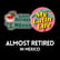 Almost Retired in Mexico | My Latin Life Podcast 178 🌴 image