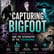 Capturing Bigfoot, High Strangeness, and the Geography of the Paranormal with Podcast of the Paranormal image