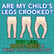 Are My Child's Legs Crooked? Bow Legs, Knock-Knees & What You Should Do image