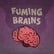 51. Fuming brains image