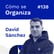 #138. ¿Cómo se organiza David Sánchez? image