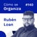 #140. ¿Cómo se organiza Rubén Loan? image
