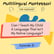 31. FAQ: Can I Teach My Child a Language That Isn’t My Native Language? image