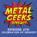 Metal Geeks 279: Celebration of Geekery image