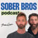 Welcome To The Sober Bros Video Podcast (Trailer) image